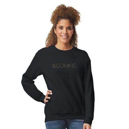 "Becoming" Sweatshirt | Unisex | Black with Gold Embroidery (LIMITED EDITION) - The Growcademy