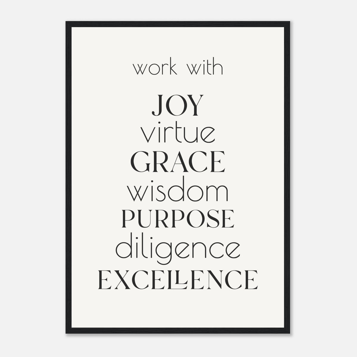 Work With Framed Print · Office Values Wall Art - The Growcademy