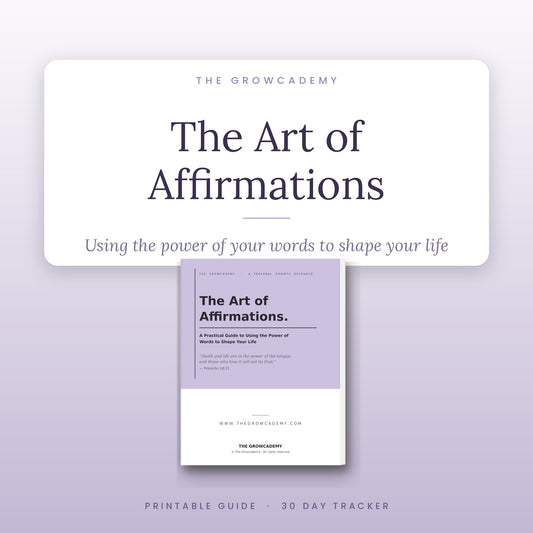 The Art of Affirmations Guide - Digital Download - The Growcademy