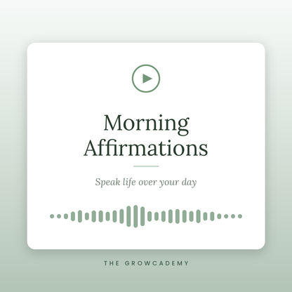 Morning Affirmations - Instant Digital Download - The Growcademy