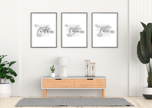 Walk By Faith, Live With Hope, Do Everything In Love | Trio Set | Watercolour Decor Print Wall Art - Auxano Life