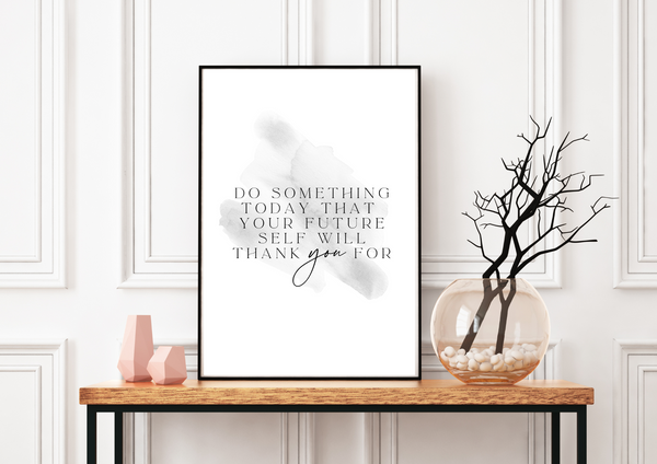 Do Something Today  | Print Only