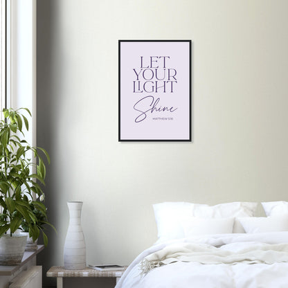 Let Your Light Shine Framed Print · Faith Wall Art - The Growcademy