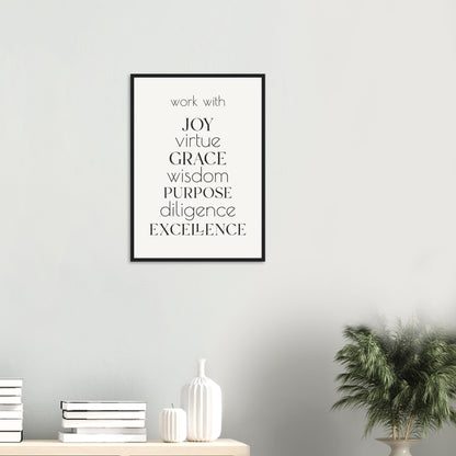 Work With Framed Print · Office Values Wall Art - The Growcademy