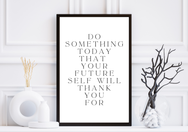 Do Something Today  | Digital Print Download - Image 3