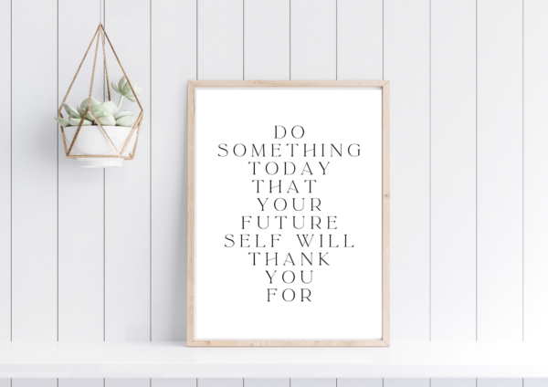Do Something Today  | Digital Print Download - Image 2