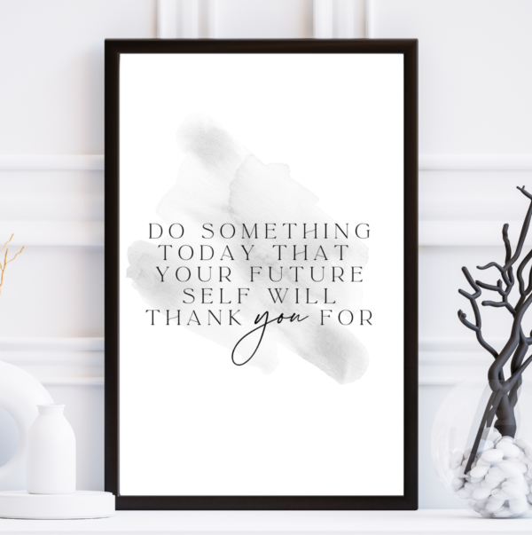 Do Something Today  | Digital Print Download