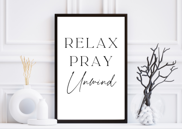 Relax Pray Unwind | Digital Print Download - Image 4