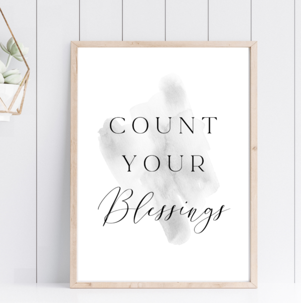 Count Your Blessings | Digital Print Download