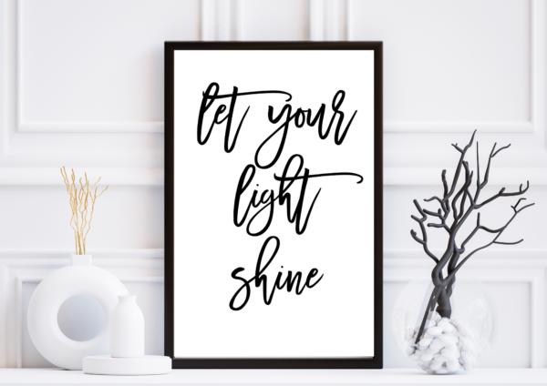 Let Your Light Shine | Digital Print Download